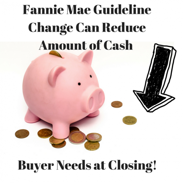 Fannie Mae Guideline Change Can Reduce Amount of Cash